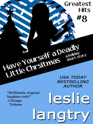 cover image of Have Yourself a Deadly Little Christmas (A Greatest Hits Mysteries Holiday Short Story)